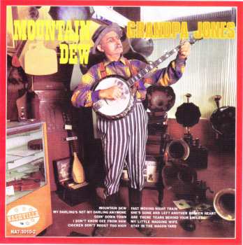 CD Grandpa Jones: Mountain Dew