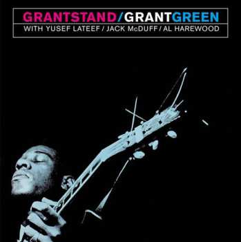 LP Grant Green: Grantstand
