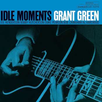 LP Grant Green: Idle Moments