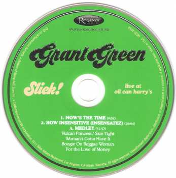 CD Grant Green: Slick! - Live at Oil Can Harry’s
