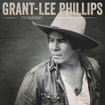 LP Grant Lee Phillips: The Narrows