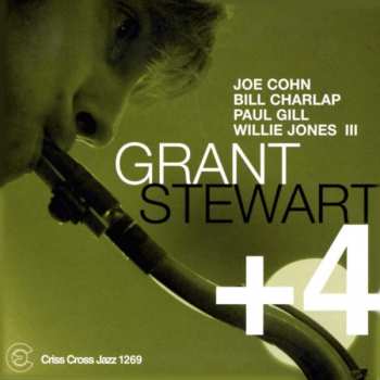 Album Grant Stewart: Grant Stewart + 4