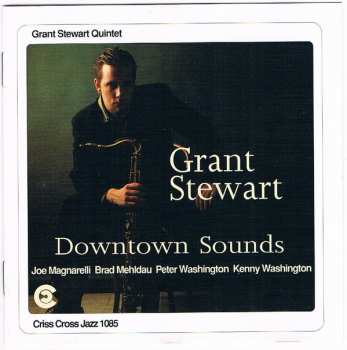 CD Grant Stewart Quintet: Downtown Sounds