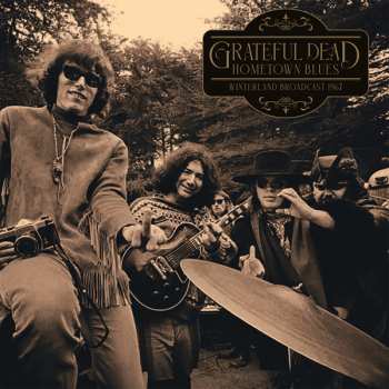 Album Grateful Dead: Hometown Blues