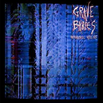 Album Grave Babies: Holographic Violence