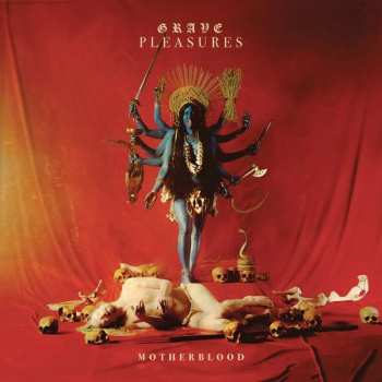 CD Grave Pleasures: Motherblood LTD