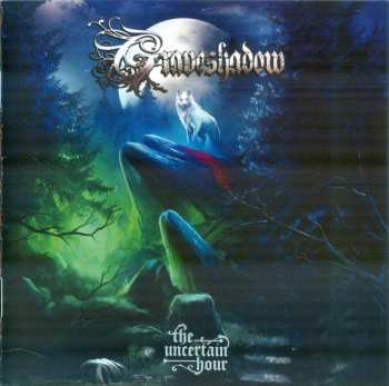 Album Graveshadow: The Uncertain Hour