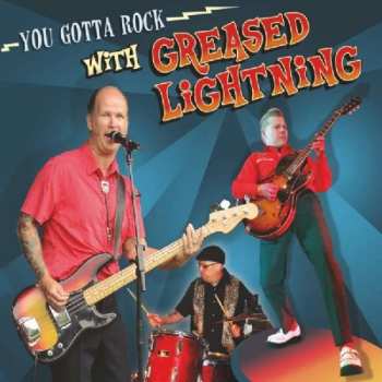 CD Greased Lightning: You Gotta Rock With DIGI