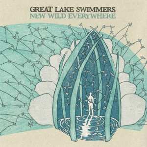 2CD Great Lake Swimmers: New Wild Everywhere