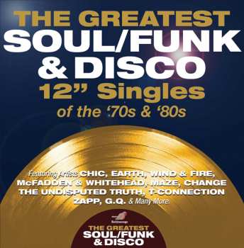 4CD/Doos Various: The Greatest Soul/Funk & Disco 12" Singles Of The '70s & '80s