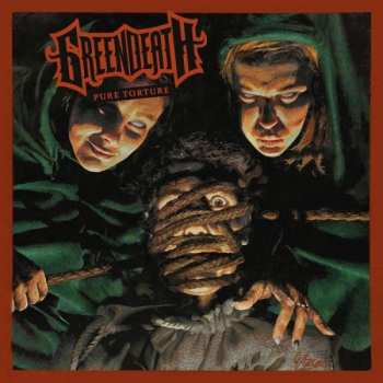 Album Green Death: Pure Torture
