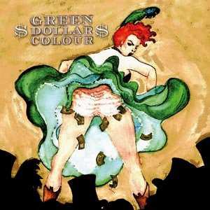 Album Green Dollar Colour: Green Dollar Colour