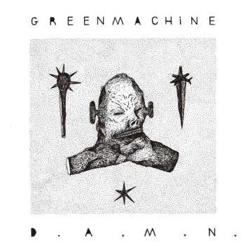 CD Greenmachine: D.A.M.N.