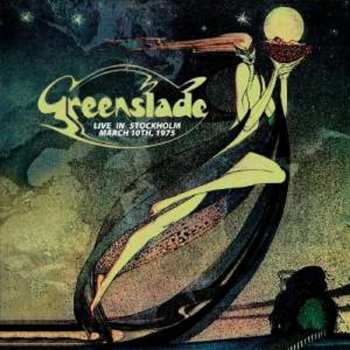 CD Greenslade: Live In Stockholm - March 10th, 1975