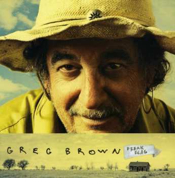 Album Greg Brown: Freak Flag