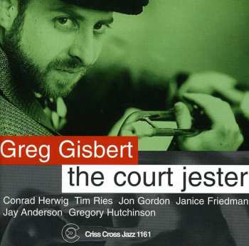 Album Greg Gisbert: The Court Jester