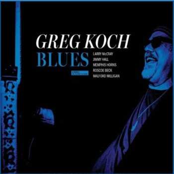 Album Greg Koch: Blues