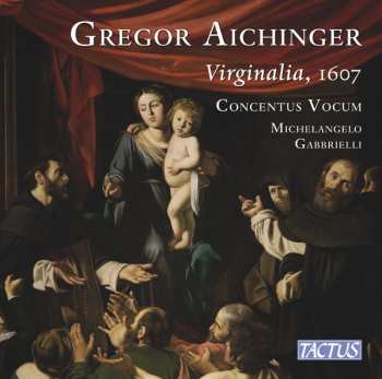 CD Concentus Vocum: Virginalia, 1607