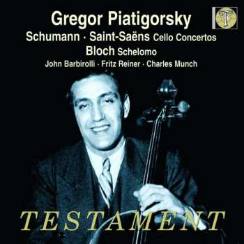 Album The London Philharmonic Orchestra: Schumann. Saint-Saens: Cello Concertos. Bloch: Schelomo