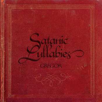 Album Gregor: Satanic Lullabies