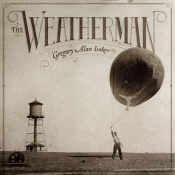 LP Gregory Alan Isakov: The Weatherman
