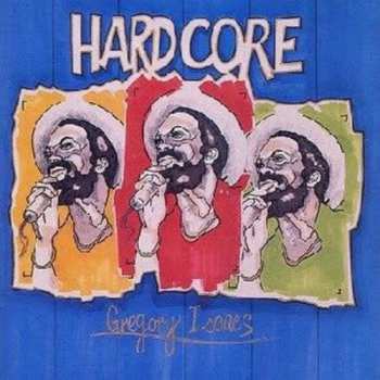 Album Gregory Isaacs: Hard-Core