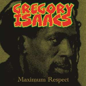 SP Gregory Isaacs: Maximum Respect