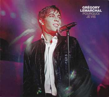 Album Grégory Lemarchal: Pourquoi Je Vis