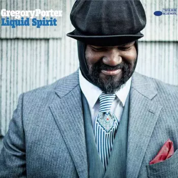 Gregory Porter: Liquid Spirit