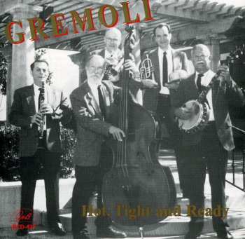 CD Gremoli: Hot,Tight And Ready