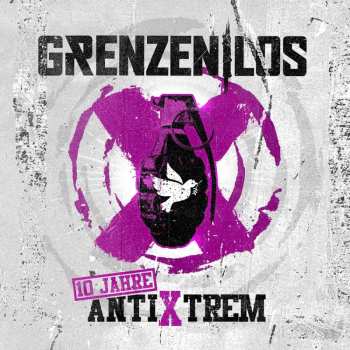 2CD Grenzen|los: 10 Jahre Antixtrem (2cd/deluxe Edition)