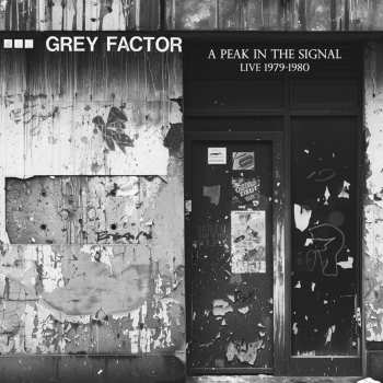 Album Grey Factor: A Peak In The Signal
