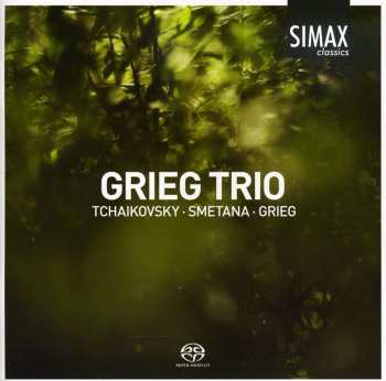 Album Grieg Trio: Tchaikovsky - Smetana - Grieg