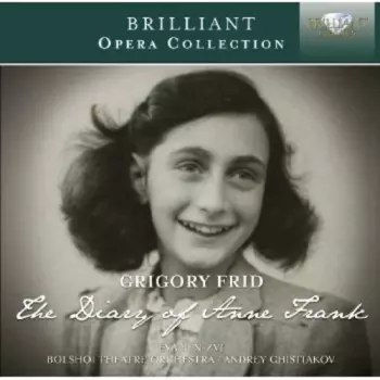Le Journal D'Anne Frank (Opéra-Monodrame) = The Diary Of Anne Frank (Opéra-Monodrame)