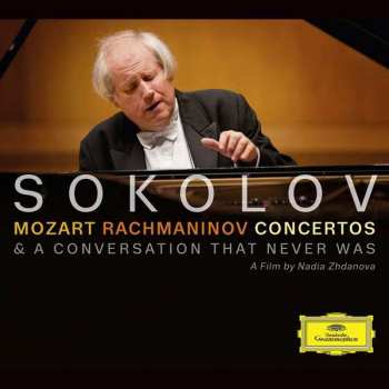 Album Wolfgang Amadeus Mozart: Concertos & "A Conversation That Never Was" (A Film By Nadia Zhdanova)