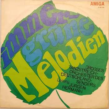 Album Großes Tanzstreichorchester des Deutschlandsenders: Immergrüne Melodien