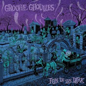 LP Groovie Ghoulies: Fun In The Dark CLR