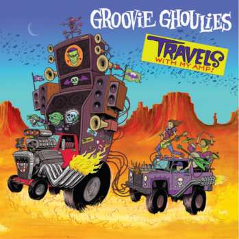 LP Groovie Ghoulies: Travels With My Amp CLR