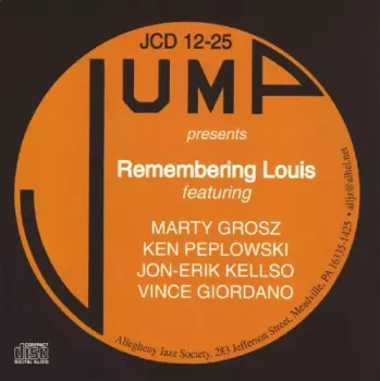 Grosz,peplowski / Kellso & Giordano: Remembering Louis