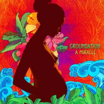 CD Groundation: A Miracle