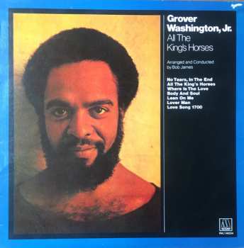 LP Grover Washington, Jr.: All The King's Horses
