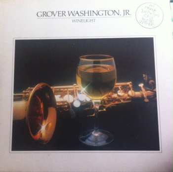 LP Grover Washington, Jr.: Winelight