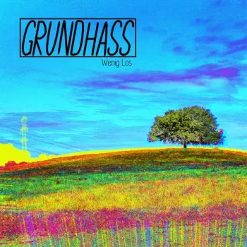 Grundhass: Wenig los