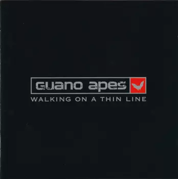 Guano Apes: Walking On A Thin Line