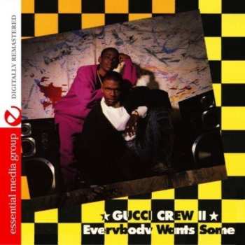 Album Gucci Crew II: Everybody Wants Some