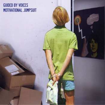 CD Guided By Voices: Motivational Jumpsuit