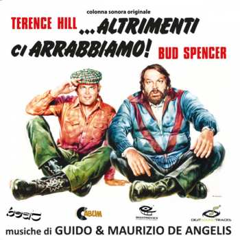 2CD Guido And Maurizio De Angelis: ...Altrimenti Ci Arrabbiamo! LTD