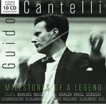 10CD/Doos Guido Cantelli: Guido Cantelli Plays Brahms Mussorgsky Vivaldi Ravel Debussy Tchaikovsky Schumann Wagner Mozart Schubert A. O.
