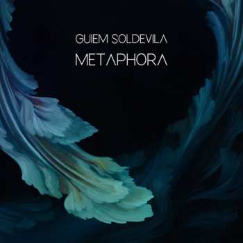 Album Guiem Soldevila: Metaphora