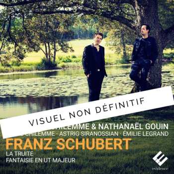 CD Franz Schubert: La Truite : Fantaisie En Ut Mayeur